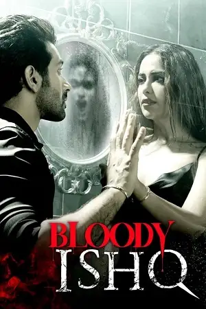 bloody ishq 2024
