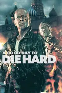 die hard 5 a good day to die hard 2013