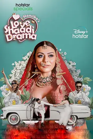 hansika s love shaadi drama season 1