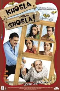 khosla ka ghosla 2006