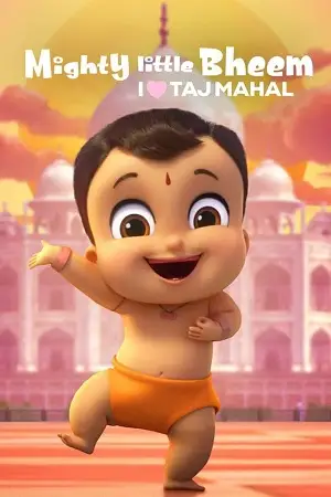 mighty little bheem i love taj mahal 2022