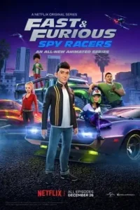 netflix fast furious spy racers 2020