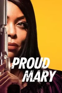 proud mary 2018