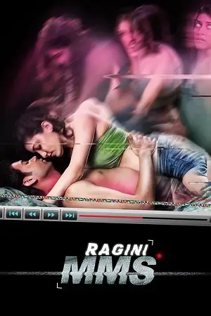 ragini mms 2011