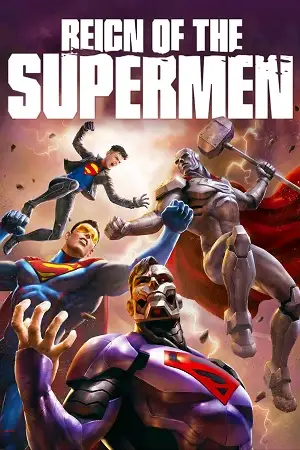 reign of the supermen 2019