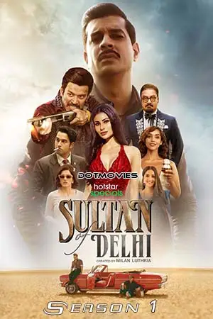 sultan of delhi season 1