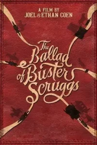 the ballad of buster scruggs 2018