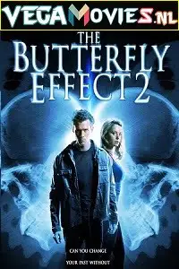 the butterfly effect 2 2006