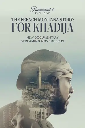 the french montana story for khadija 2023