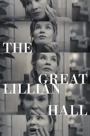the great lillian hall 2024