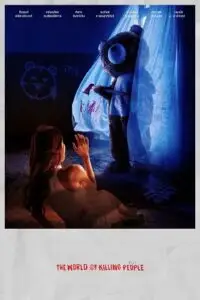 the world of killing people 2022