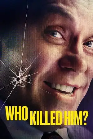 who killed him season 1