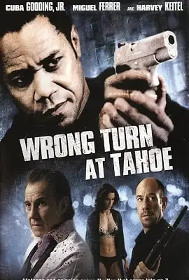 wrong turn at tahoe 2009