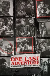 one last adventure the making of stranger things 5 2026