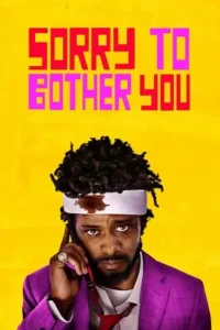 sorry to bother you 2018